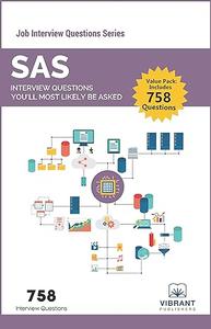 SAS Interview Questions You’ll Most Likely Be Asked (Job Interview Questions Series)
