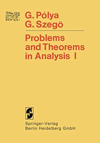 Problems and Theorems in Analysis Series · Integral Calculus · Theory of Functions