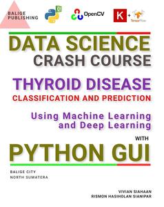 DATA SCIENCE CRASH COURSE Thyroid Disease Classification and Prediction Using Machine Learning