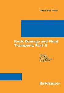 Rock Damage and Fluid Transport, Part II