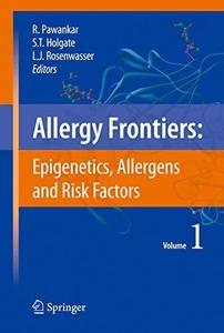 Allergy Frontiers Epigenetics, Allergens and Risk Factors