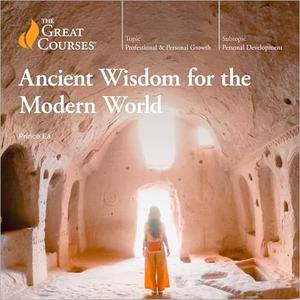 Ancient Wisdom for the Modern World [TTC Audio]