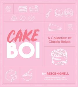 Cakeboi A Collection of Classic Bakes