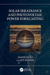 Solar Irradiance and Photovoltaic Power Forecasting