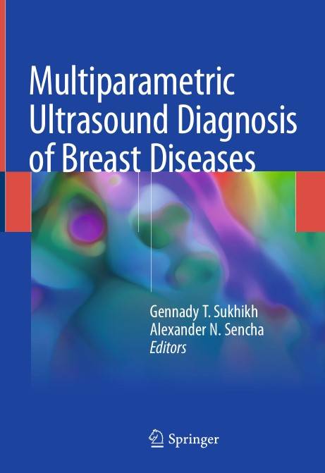 Multiparametric Ultrasound Diagnosis of Breast Diseases (2024)