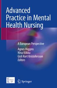 Advanced Practice in Mental Health Nursing A European Perspective