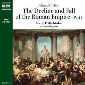 The Decline and Fall of the Roman Empire, Volume 1 – 6