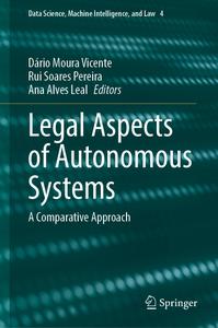 Legal Aspects of Autonomous Systems A Comparative Approach