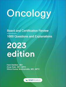 Oncology Board and Certification Review 2023 Edition