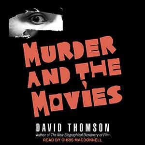 Murder and the Movies [Audiobook]