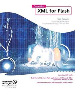 Foundation XML for Flash (2024)