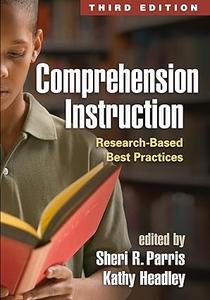 Comprehension Instruction Research–Based Best Practices