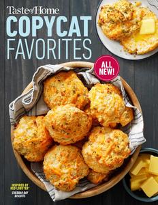 Taste of Home Copycat Favorites Enjoy your favorite restaurant foods, snacks and more at home!