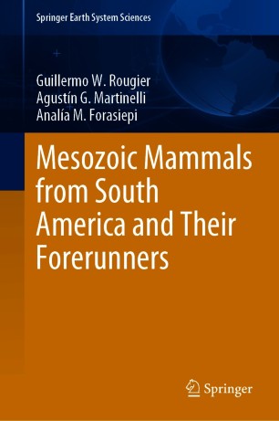 Mesozoic Mammals from South America and Their Forerunners (2024)