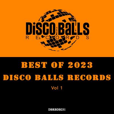 Картинка Best Of Disco Balls Records 2023 Vol 1 (2023)