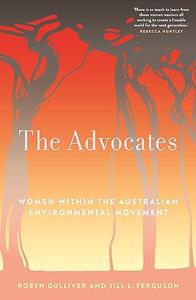 The Advocates Women Within the Australian Environmental Movement