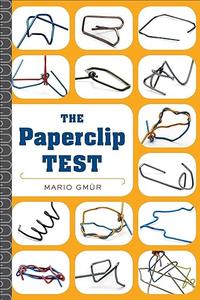 The Paperclip Test A Personality Quiz Like No Other