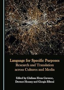 Language for Specific Purposes Research and Translation across Cultures and Media