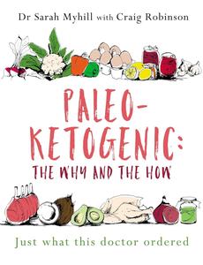Paleo-Ketogenic The Why and the How