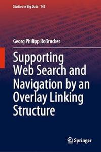 Supporting Web Search and Navigation by an Overlay Linking Structure