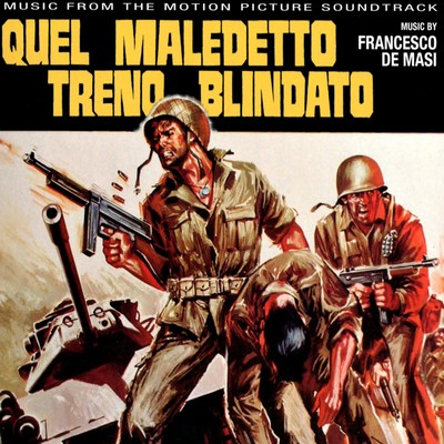 Quel Maledetto Treno Blindato Soundtrack