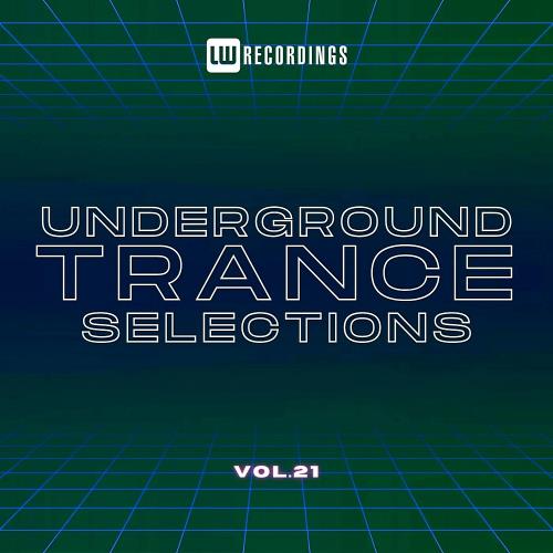 VA - Underground Trance Selections Vol 21 (2024) (MP3)
