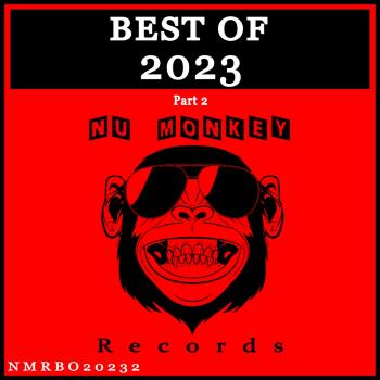 VA - Best Of Nu Monkey Records 2023 Part 2 (2024) MP3