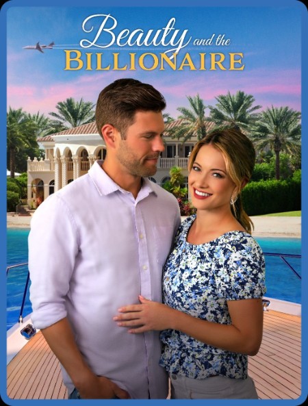 Beauty and The Billionaire (2022) 1080p