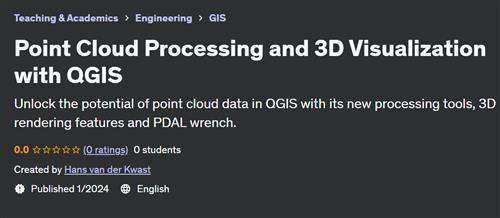 Point Cloud Processing and 3D Visualization with QGIS