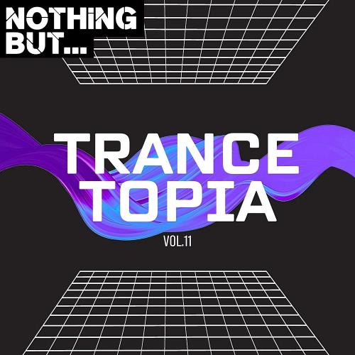 VA - Nothing But... Trancetopia Vol 11 (2024) (MP3)