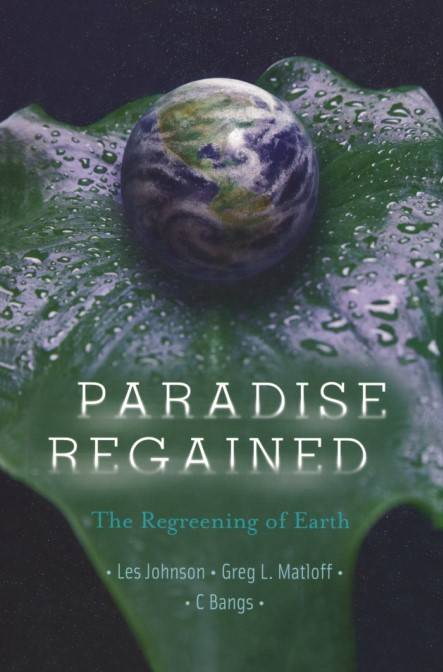 Paradise Regained The Regreening of Earth (2024)