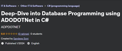 Deep-Dive into Database Programming using ADODOTNet in C#