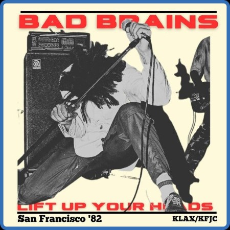 Bad Brains - Lift Up Your Heads (Live San Francisco '82) (2023)