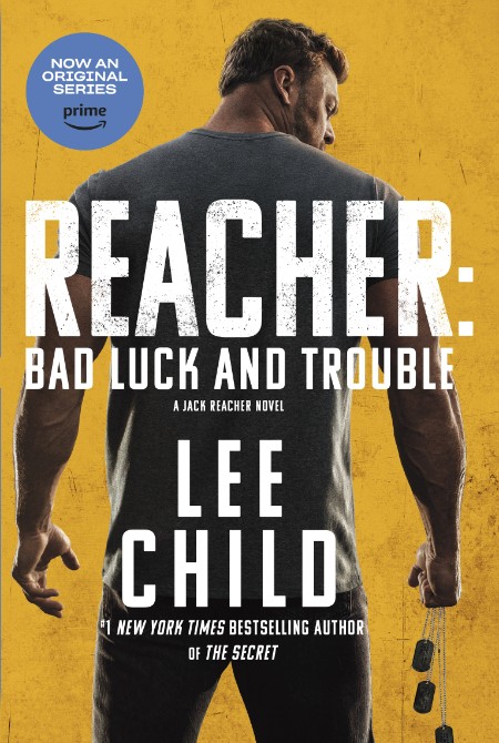 Bad Luck and Trouble by Lee Child Afd3462825e0c0df980ae8f308214214