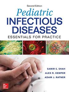 Pediatric Infectious Diseases Essentials for Practice, 2nd Edition