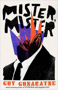 Mister, Mister A Novel