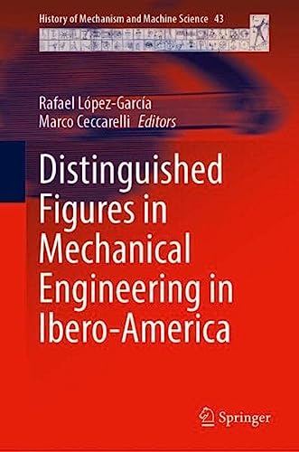 Distinguished Figures in Mechanical Engineering in Spain and Ibero–America (2024)