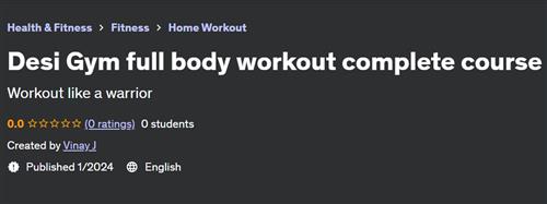 Desi Gym full body workout complete course