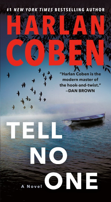 Tell No One by Harlan Coben 6b74b495dfce49f74fa29eced9000226