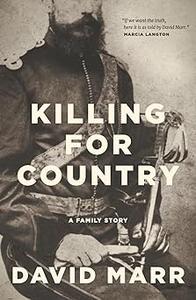 Killing for Country A Family Story