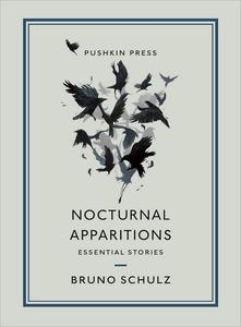 Nocturnal Apparitions Essential Stories