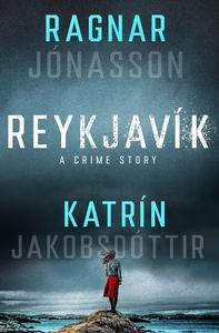 Reykjavík A Crime Story