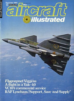 Aircraft Illustrated Vol 15 No 12 (1982 / 12)
