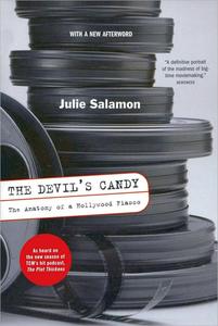 The Devil’s Candy The Anatomy Of A Hollywood Fiasco