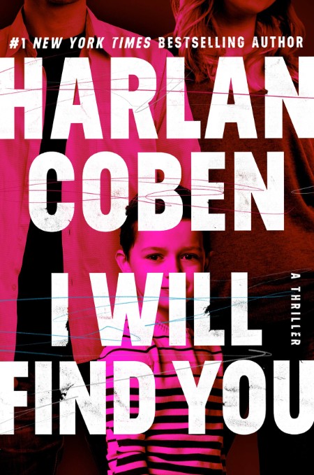 I Will Find You by Harlan Coben 6f3e70813f1476ca0391ab42562fdc3f