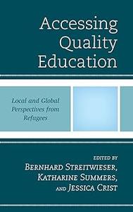Accessing Quality Education Local and Global Perspectives from Refugees