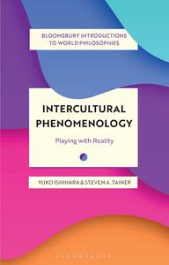 Intercultural Phenomenology Playing with Reality