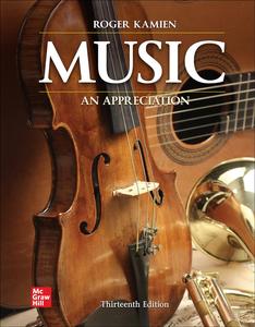 Music An Appreciation ISE, 13th Edition