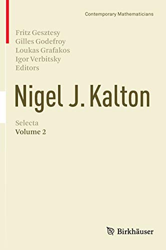 Nigel J. Kalton Selecta Volume 2