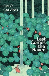 Last Comes the Raven and Other Stories (Vintage Classics)
